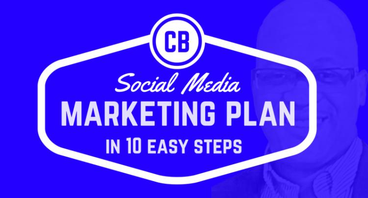 Social Media Marketing Plan in 10 Easy Steps