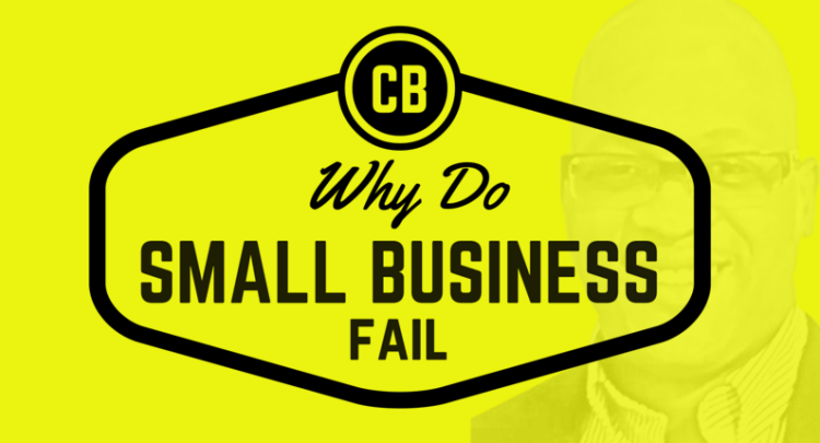 Why Small Businesses Fail