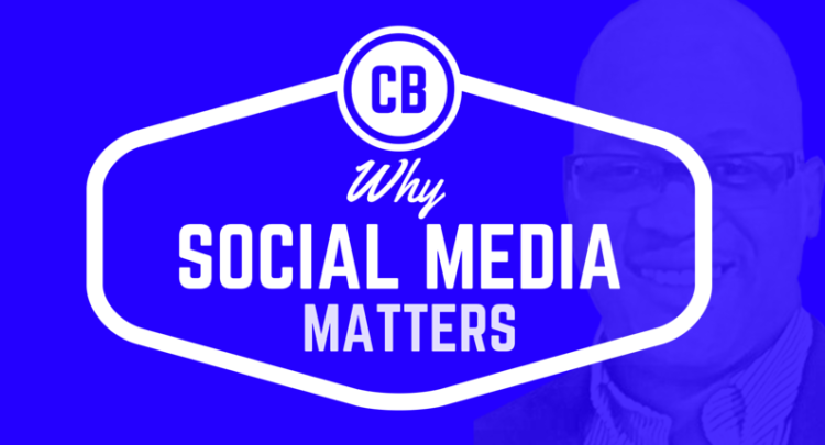 Why Social Media Matters